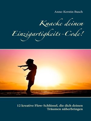 cover image of Knacke deinen Einzigartigkeits-Code!